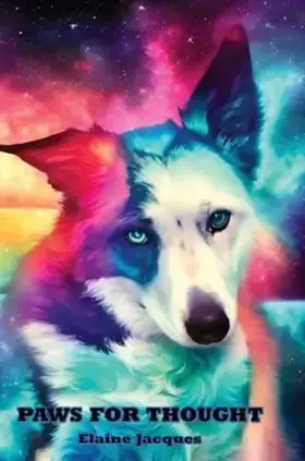 Couverture du produit · Paws for Thought: Life through a dog's eyes