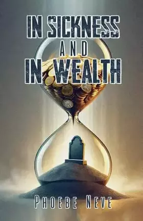 Couverture du produit · In Sickness and in Wealth