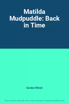 Couverture du produit · Matilda Mudpuddle: Back in Time