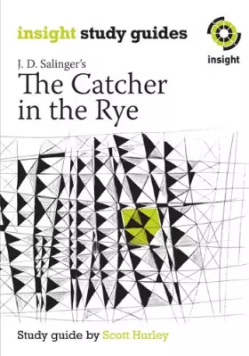 Couverture du produit · The Catcher in the Rye (Insight Study Guides)