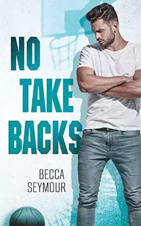 Couverture du produit · No Take Backs (Zone Defense Book 1)