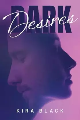 Couverture du produit · Dark Desires