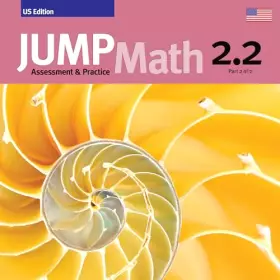 Couverture du produit · Assessment & Practice Book 2.2: US Edition (JUMP Math)