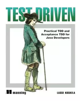 Couverture du produit · Test Driven: TDD and Acceptance TDD for Java Developers