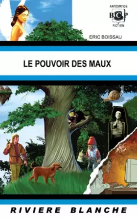 Couverture du produit · Le pouvoir des maux