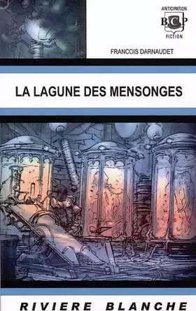 Couverture du produit · La lagune des mensonges