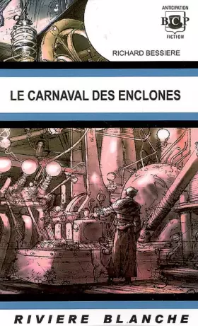 Couverture du produit · Le carnaval des enclones