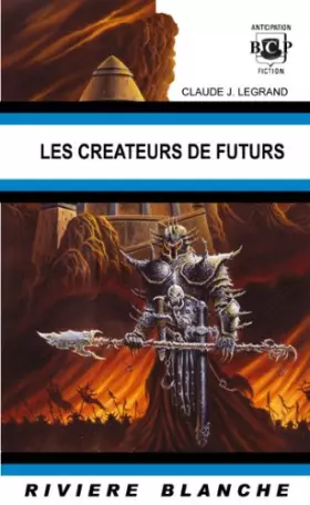Couverture du produit · Les créateurs de futurs