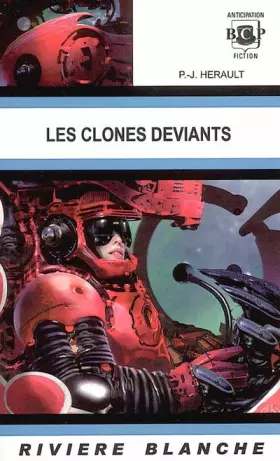 Couverture du produit · Les clônes déviants