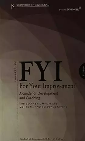 Couverture du produit · FYI: For Your Improvement - For Learners, Managers, Mentors, and Feedback Givers
