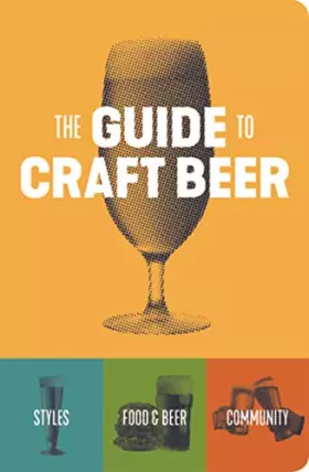 Couverture du produit · The Guide to Craft Beer