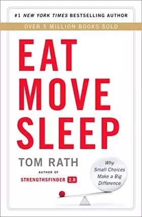 Couverture du produit · Eat Move Sleep: How Small Choices Lead to Big Changes