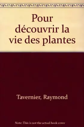 Couverture du produit · TAVERNIER/DEC.VIE PLANTE    (Ancienne Edition)