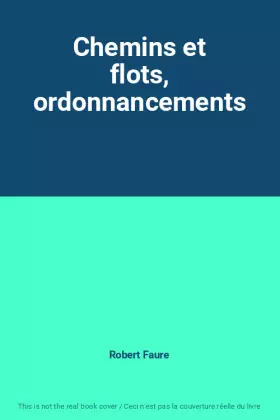 Couverture du produit · Chemins et flots, ordonnancements