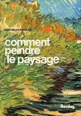 Couverture du produit · Comment peindre le paysage