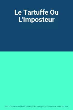 Couverture du produit · Le Tartuffe Ou L'Imposteur