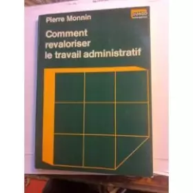 Couverture du produit · Comment revaloriser le travail administratif