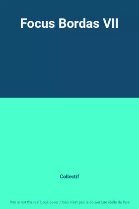 Couverture du produit · Focus Bordas VII