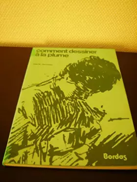 Couverture du produit · Comment dessiner à la plume