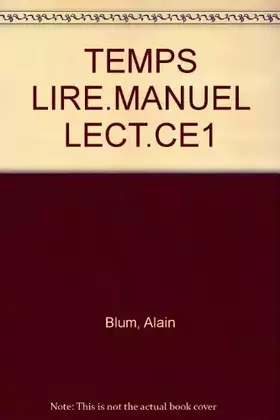 Couverture du produit · Le Temps de lire, manuel de lecture,CE1