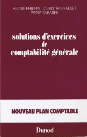 Couverture du produit · Solutions d'exercices du cours de comptabilité générale