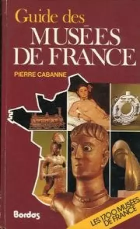 Couverture du produit · Guide des musées de France