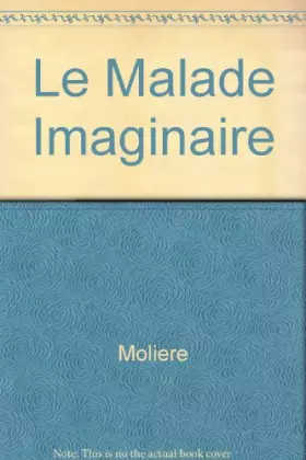 Couverture du produit · Le malade imaginaire