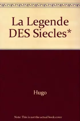 Couverture du produit · HUGO/ULB LEGENDE SIECLES    (Ancienne Edition)