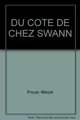 Couverture du produit · PROUST/ULB COTE DE SWANN    (Ancienne Edition)