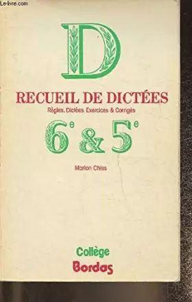 Couverture du produit · RECUEIL DICTEES 6E/5E (Ancienne Edition)