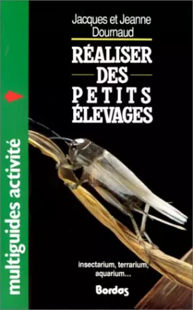 Couverture du produit · Réaliser des petits élevages