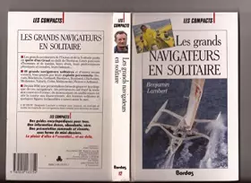 Couverture du produit · Les Grands navigateurs en solitaire