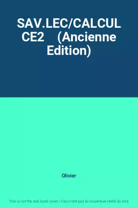 Couverture du produit · SAV.LEC/CALCUL CE2    (Ancienne Edition)
