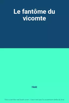 Couverture du produit · Le fantôme du vicomte