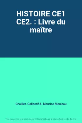 Couverture du produit · HISTOIRE CE1 CE2. : Livre du maître