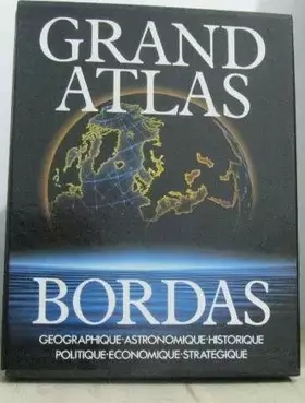 Couverture du produit · Grand atlas Bordas