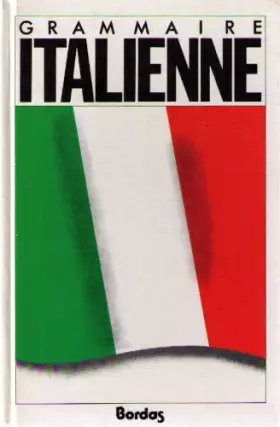 Couverture du produit · GRAMMAIRE ITALIENNE AE    (Ancienne Edition)