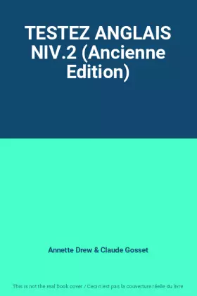 Couverture du produit · TESTEZ ANGLAIS NIV.2 (Ancienne Edition)