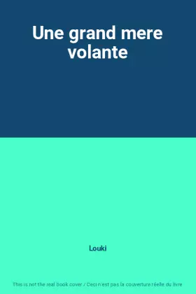 Couverture du produit · Une grand mere volante