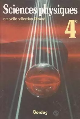 Couverture du produit · Sciences physiques, 4e