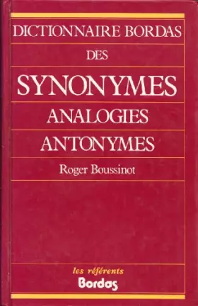 Couverture du produit · BOUSSINOT/DICT.SYNONYMES    (Ancienne Edition)