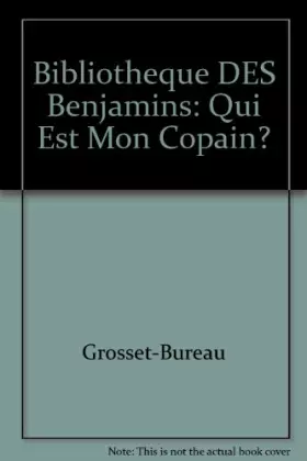 Couverture du produit · Qui est mon  copain ?