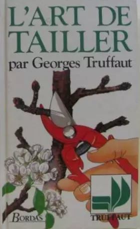 Couverture du produit · L'ART DE TAILLER