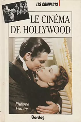 Couverture du produit · Le cinéma d'Hollywood