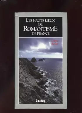 Couverture du produit · HAUTS LIEUX ROMANT.FRANC    (Ancienne Edition)