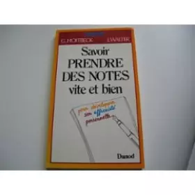 Couverture du produit · Savoir prendre des notes vite et bien