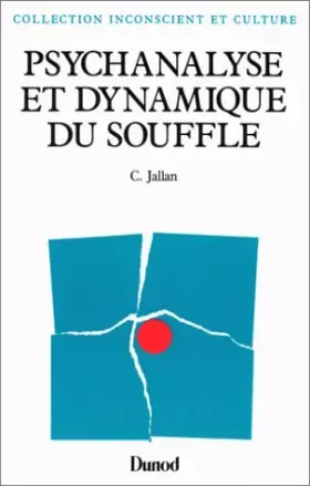 Couverture du produit · Psychanalyse et dynamique du souffle