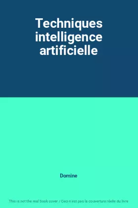 Couverture du produit · Techniques intelligence artificielle