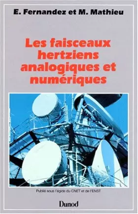 Couverture du produit · Les faisceaux hertziens analogiques et numériques