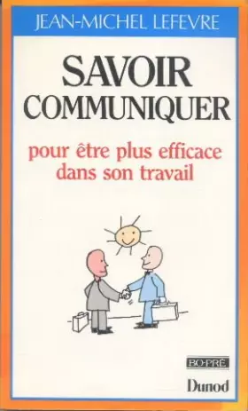 Couverture du produit · SAVOIR COMMUNIQUER